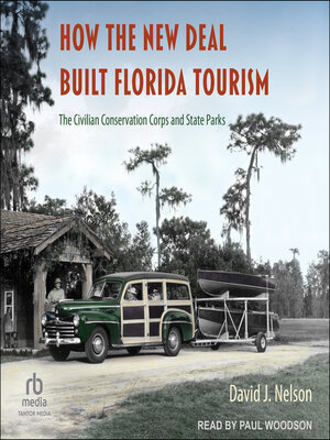 cover image of How the New Deal Built Florida Tourism